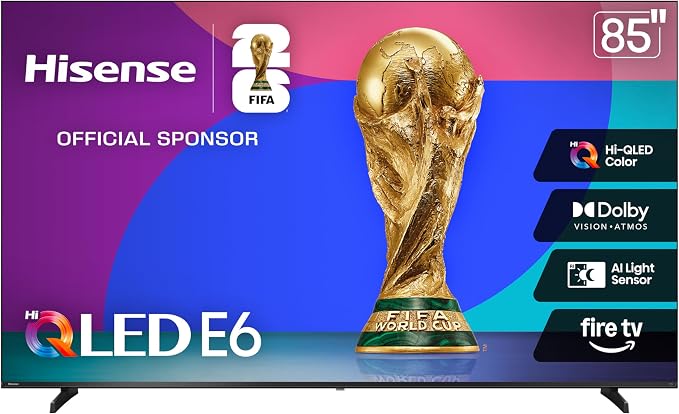 Hisense 85" E6 Cinema Series Hi-QLED 4K UHD Smart Fire TV (85E6QF) - AI Light Sensor, Dolby Vision · Atmos, Voice Remote with Alexa, Motion Rate 120, HDR 10+ Adaptive, Game Mode Plus by Hisense