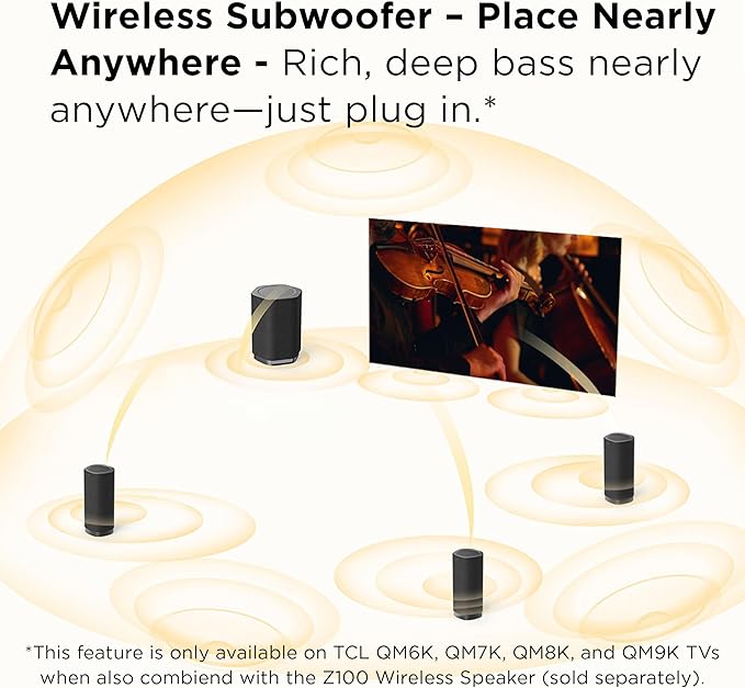 TCL Z100 Wireless Immersive 3D Home Theater Subwoofer QM6K, QM7K, QM8K, QM9K & X11L | Dolby Atmos Deep-Bass, Room-Filling Sound | Flexible Placement & Modern Design | Latest Model - Image 4