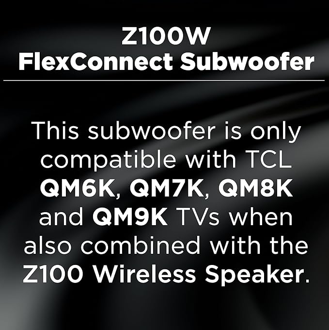 TCL Z100 Wireless Immersive 3D Home Theater Subwoofer QM6K, QM7K, QM8K, QM9K & X11L | Dolby Atmos Deep-Bass, Room-Filling Sound | Flexible Placement & Modern Design | Latest Model - Image 3